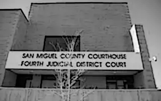 Fourth Judicial District Court - San Miguel County